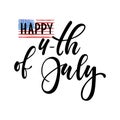 Happy Independence Day card. American Independence Typography card. Modern brush calligraphy text on watercolor American flag Royalty Free Stock Photo