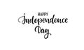 Happy Independence Day card. Country Independence Typography card. Modern black and white brush calligraphy text. Hand drawn Royalty Free Stock Photo