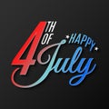 Happy Independence Day. Greeting card for 4th of July. Festive text banner on a black background. United States of America. Vector Royalty Free Stock Photo