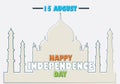 Happy Independence Day India, 15 August, Taj Mahal sketch greeting poster, illustration vector