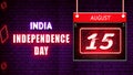 Happy Independence Day of India, 15 August. World National Days Neon Text Effect on bricks background