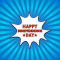Happy Independence Day lettering on bright blue background. 4th of July retro celebration poster in Pop Art style. Easy to edit