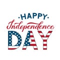 Happy Independence Day modern calligraphy hand lettering. 4th of July celebration poster vector illustration. Easy to edit Royalty Free Stock Photo