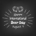 Happy international beer day Royalty Free Stock Photo