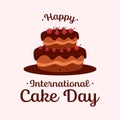 Happy International Cake Day calligraphy hand lettering