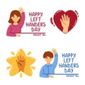 Happy international left handers day. August 13. Set of elements for greeting card. Hand in the star and heart.