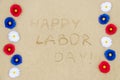 Happy Labor day background on the beach Royalty Free Stock Photo