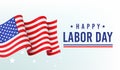 Happy labor day, banner, poster with congratulations and American flag