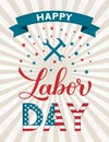 Happy Labor Day calligraphy lettering on American Retro patriotic background. Vector template for typography poster, logo design, Royalty Free Stock Photo