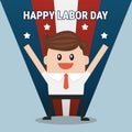 Happy labor day card design, businessman. Royalty Free Stock Photo