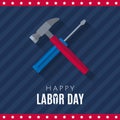 Happy Labor day design Poster, banner, flyer. Flat style crossed screwdriver and hammer with long shadow on USA flag Royalty Free Stock Photo