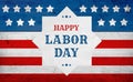 Happy Labor Day greeting banner, usa flag