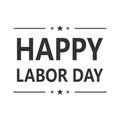 Happy Labor day. Hand drawn lettering
