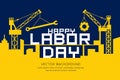 Happy Labor day message construction vector yellow and navy blue background Royalty Free Stock Photo