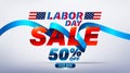 Happy Labor Day Sale 50% off poster.USA labor day celebration with blue ribbon.Sale promotion advertising Brochures,Poster or