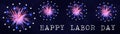 Happy Labor Day September background banner panorama - American flag firework on dark blue night texture