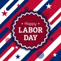 Happy Labor Day USA Typography Vector Poster Illustration. September 5 Celebration. Shiny and glimmer star background color theme Royalty Free Stock Photo