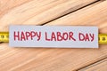 Happy Labour Day greeting paper.