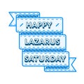 Happy Lazarus Saturday holiday greeting emblem