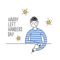 Happy Left-handers Day. August 13, International Lefthanders Day greeting card.