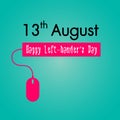 Happy Left-handers Day Background