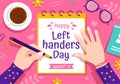 Happy LeftHanders Day Celebration Vector Illustration with Raise Awareness of Pride in Being Left Handed in Flat Cartoon
