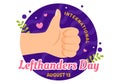 Happy LeftHanders Day Celebration Vector Illustration with Raise Awareness of Pride in Being Left Handed in Flat Cartoon
