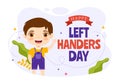 Happy LeftHanders Day Celebration Vector Illustration with Raise Awareness of Pride in Being Left Handed in Kids Cartoon