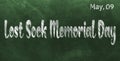 Happy Lost Sock Memorial Day, May 09. Calendar of May Chalk Text Effect, design Royalty Free Stock Photo