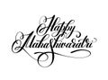 Happy Mahashivaratri handwritten ink lettering inscription for i