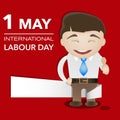 Happy man with banner international labour day