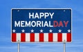 Happy Memorial Day - federal holiday Royalty Free Stock Photo