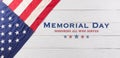 Happy memorial day concept made from american flag with text over white wooden background Royalty Free Stock Photo