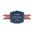 Happy Memorial Day festive Emblem with Ribbon