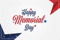 Happy Memorial Day. Greeting card with original font and stars. Template for American holidays with texture. Flat Royalty Free Stock Photo