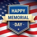 Happy Memorial Day postcard vector design, with text on a shield on a waving USA flag background