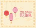 Happy mid autumn festival, traditional chinese hanging lanterns decoration banner