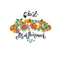 Happy Midsummer greeting poster. Floral wreath and lettering Glad Midsommar. Template for Sweden longest summer day holiday banner