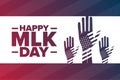 Happy MLK Day. Martin Luther King Jr. Holiday concept. Template for background, banner, card, poster with text Royalty Free Stock Photo