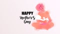 Happy mom with baby silhouette plus abstract water color painted. Mother`s day. Family holiday and togetherness. Vector Royalty Free Stock Photo