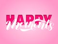 Happy moments brush lettering. Vector illustration for banner