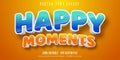 Happy moments text, 3d editable text effect