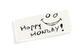 Happy Monday! Royalty Free Stock Photo