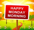 Happy Monday Blessings - Morning Motivation Quote - 3d Illustration