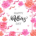 Happy mother`s day banner with pink roses