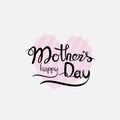 Happy Mother`s Day Calligraphy Background.Happy Mother`s Day Typographical Design Elements.Flat vector illustration