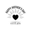 Happy Mother s day card with heart, Happy Mother s day Vector Illustration Royalty Free Stock Photo