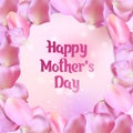 Happy mother`s day card with rose petals Royalty Free Stock Photo