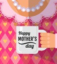 Happy mother`s day, a coffee cup congratulation. Best mother postcard. Best mom ever