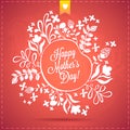 Happy Mother's Day Floral Wreath Blurred Background. Happy Mothers Day Typographical Background With Spring Flowers